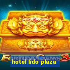 hotel lido plaza